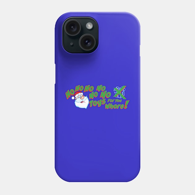 Ho Ho No No Phone Case by ART by RAP