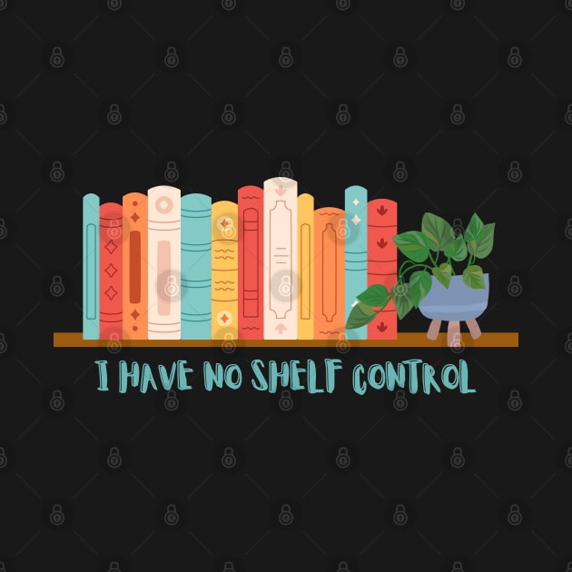 I have no shelf control by Heartfeltarts