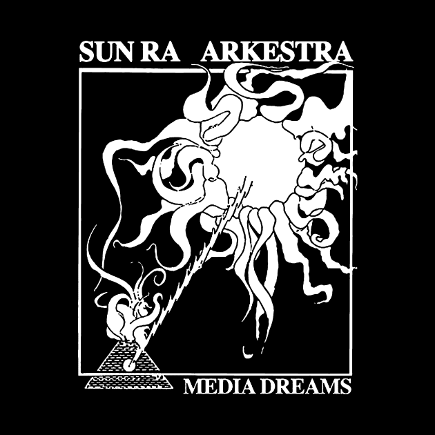 Sun Ra Arkestra - Media Dreams by innerspaceboy