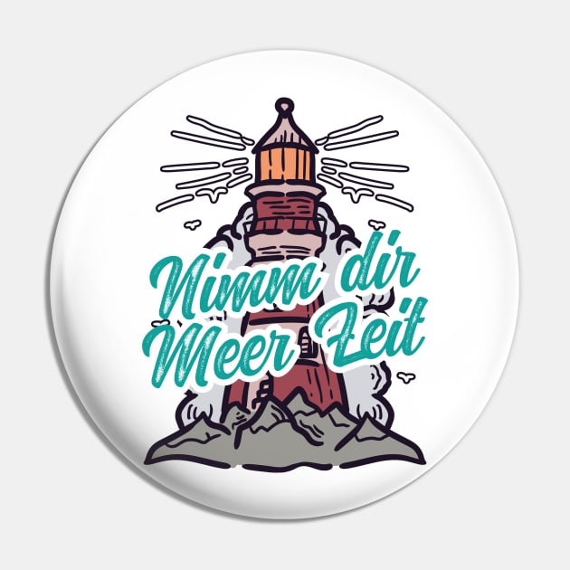 Nimm Dir Meer Zeit Leuchtturm mit Möwen Pin by star trek fanart and more