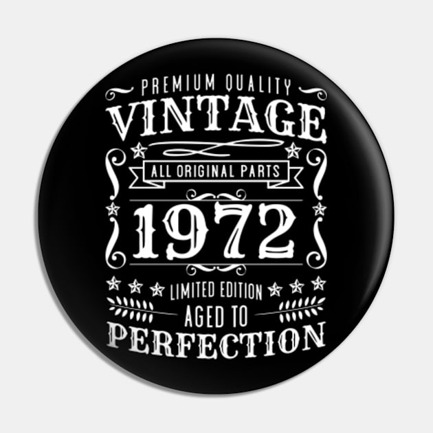 Legends Were Born In April 1972 Limited Edition Birthday Vintage Quality Aged Perfection Pin by Saymen Design