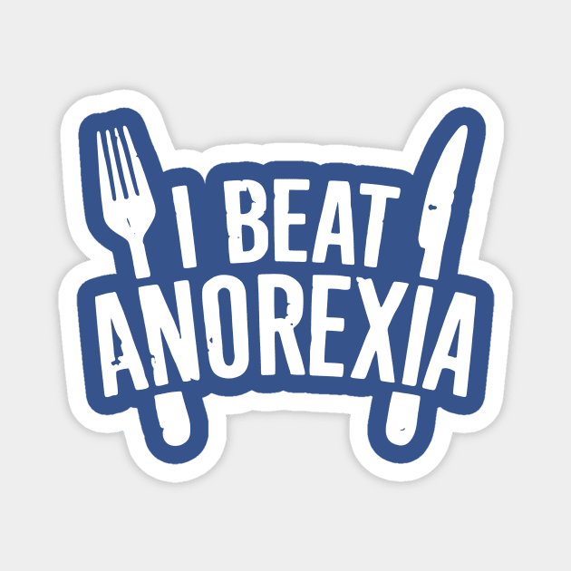 I Beat Anorexia 2 Magnet by guyo ther