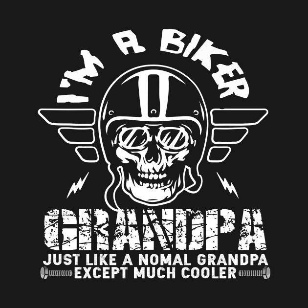 I'm a biker grandpa shirt   motorcycle rider by SkivingtonAllanss