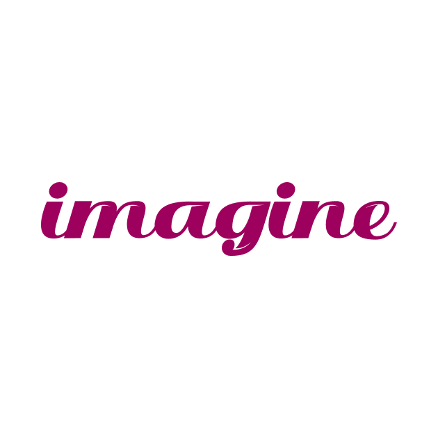 Imagine lettering word by Choulous79