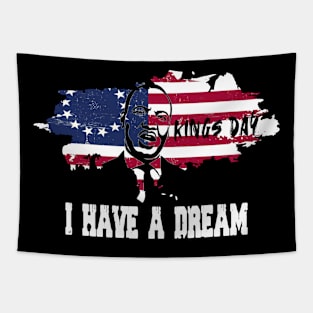 kings day i have a dreams Tapestry