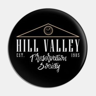 Hill Valley Preservation Society Pin