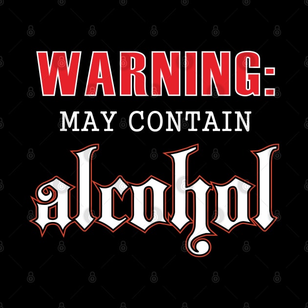 May Contain Alcohol by padune