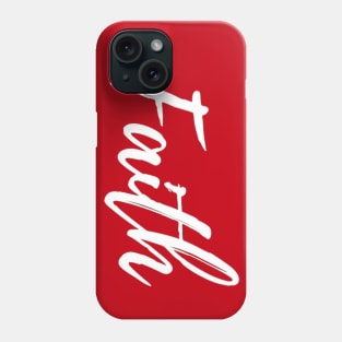 Faith Phone Case