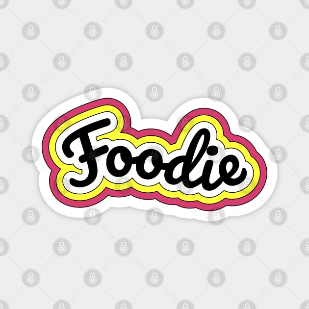 Foodie Magnet by Mako Design 