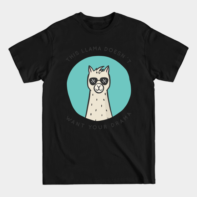 Disover No Drama Llama - Llama - T-Shirt