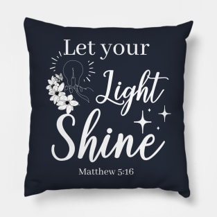 Matthew 5:16 Pillow