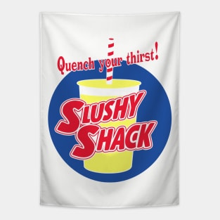 Slushy Shack Quench Your Thirst! Tapestry