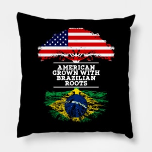 American Grown With Brazilian Roots - Gift for Brazilian From Brazil Pillow