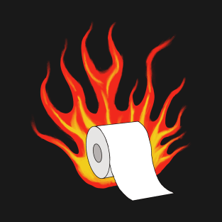 Flaming Toilet Paper Mugs T-Shirt Sticker Funny T-Shirt