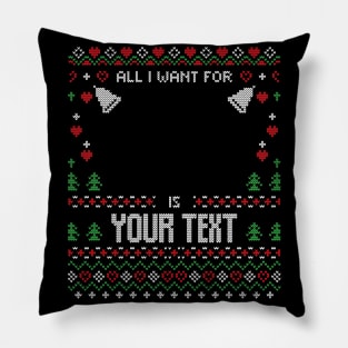 all i want christmas Pillow