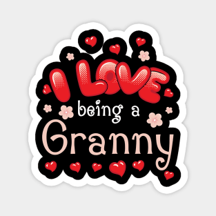 I Love Being A Granny Happy Parent Day Summer Holidays Flowers Hearts For Granny Magnet