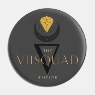 The ViiSquad Empire Logo Pin