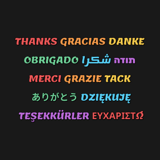 Thanks in many languages T-Shirt