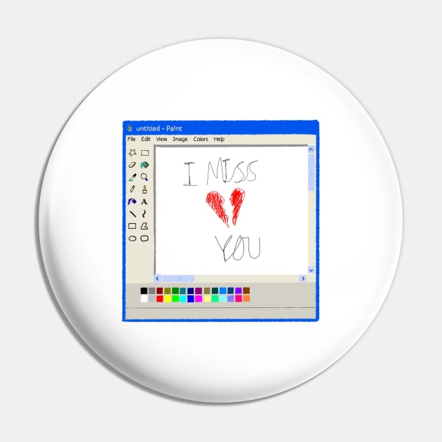 I miss you Ms paint drawing Pin by Cyniclothes