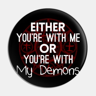 My Demons Pin