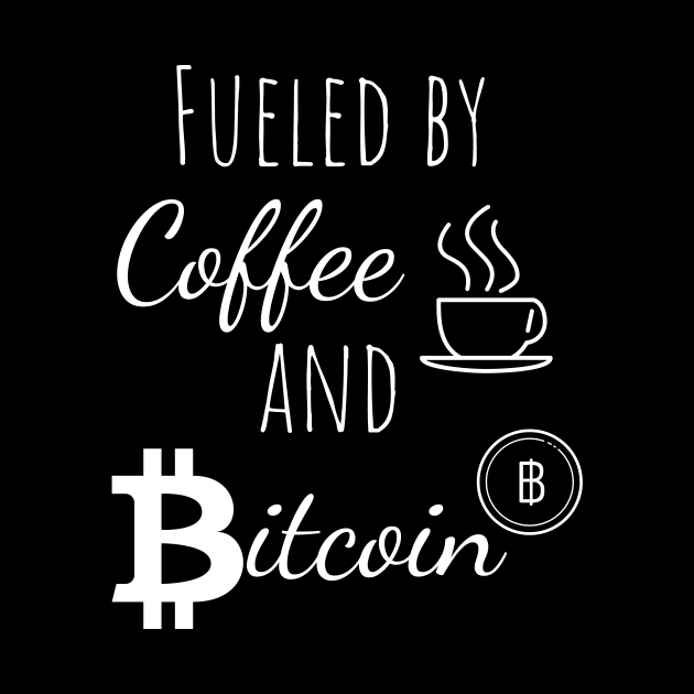 Bitcoin Crypto Fueled by Coffee and Bitcoin Gift by iamurkat