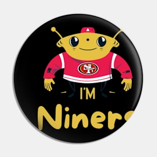 Im niners funny cute 49 ers football victor design Pin