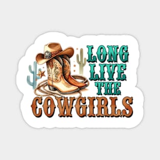 Long Live the Cowgirls Magnet