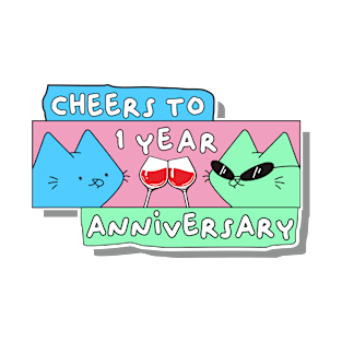 happy anniversary 1 year T-Shirt