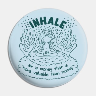 Inhale Pin