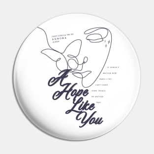 DAISY JONES AND THE SIX MERCH - A HOPE LIKE YOU ART Pin