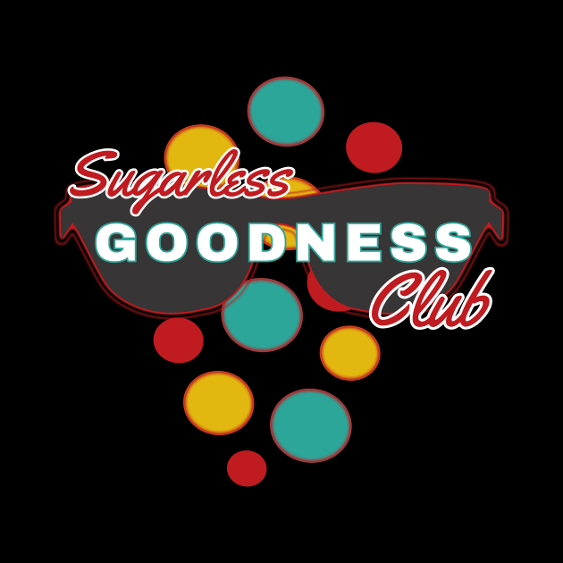 Sugarless Goodness Club | Fun | Expressive | by FutureImaging