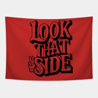 "Look That Side: A Hilarious Twist" Tapestry