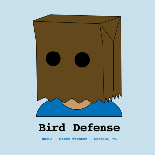 Bird Defense T-Shirt