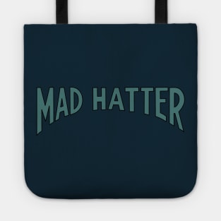 Mad Hatter Tote