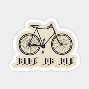 Ride or Die Vintage Black Magnet