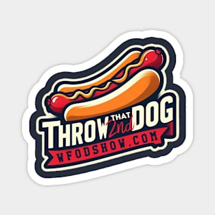 THROW THAT SECOND DOG HOTDOG MASTERPIECE SHIRT Magnet