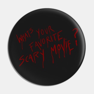 What’s your favorite scary movie? Pin