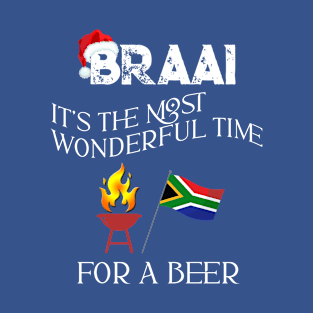 South african Christmas braai it's the most wonderful time for a beer T-Shirt