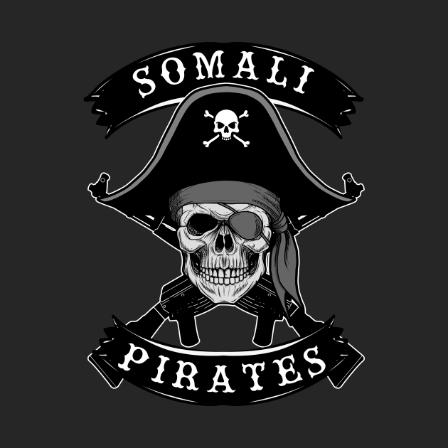 SOMALI PIRATES by theanomalius_merch