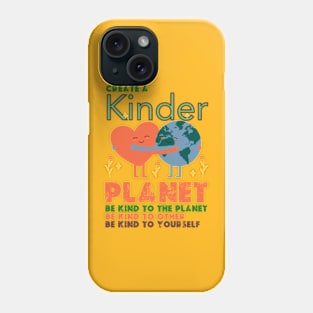 be kind to the planet - earth day gift 2024 april 22 Phone Case