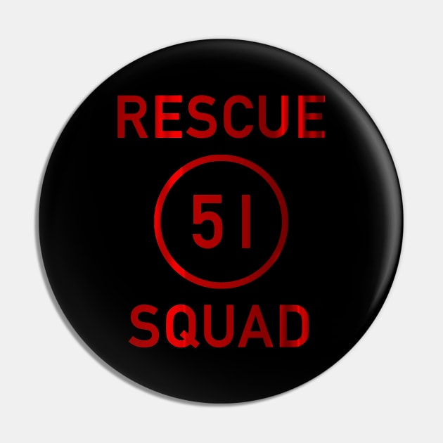 Squad 51 (Red Metallic) Pin by Vandalay Industries