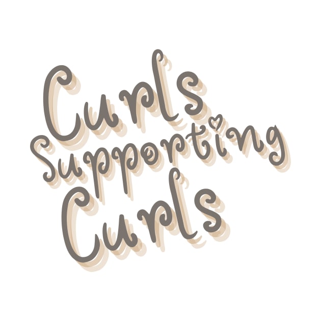 Curls Supporting Curls v13 by Just In Tee Shirts