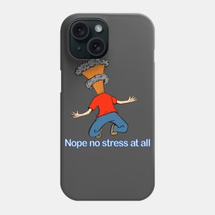 Major Stress Phone Case