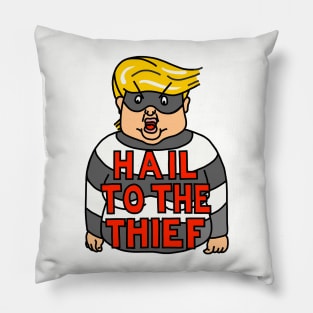 HAIL TO THE THIEF! Pillow