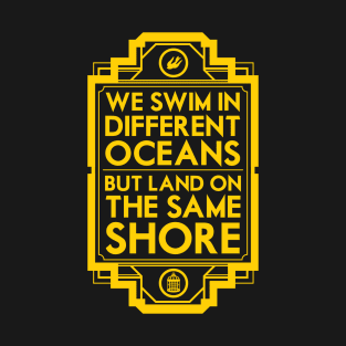 Different Oceans T-Shirt