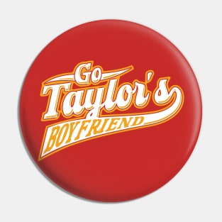 Go Taylors Boyfriend v2 Pin