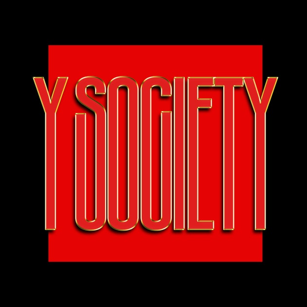 Y Society music by rararizky.bandung