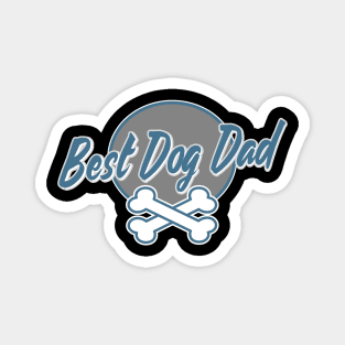 Best Dog Dad Since Ever Puppy Daddy Father Paw Dog Lover Magnet