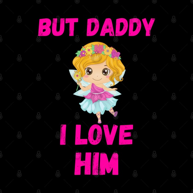 But Daddy I Love Him by Sasvika