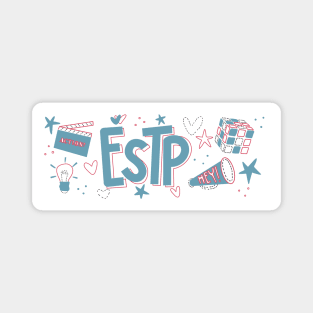 ESTP The Entrepreneur Myers-Briggs Personality MBTI by Kelly Design Company Magnet